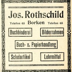 Zahlreiche jüdische Geschäfte in der Borkener Altstadt. Joseph Rothschild schaltete 1927 in der Borkener Zeitung eine Anzeige für sein Buch- und Schreibwarengeschäft. Die Buchhandlung wurde nach seinem Tod von seinem Schwiegersohn Hermann Leichtentritt weitergeführt. Es war eines von zahlreichen jüdischen Geschäften in Borken (Werbeanzeige in der Borkener Zeitung vom 27. November 1926).